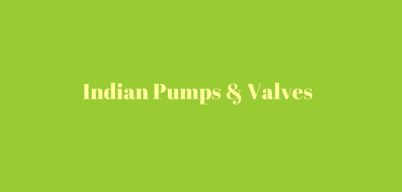 Indian Pumps & Valves 2018