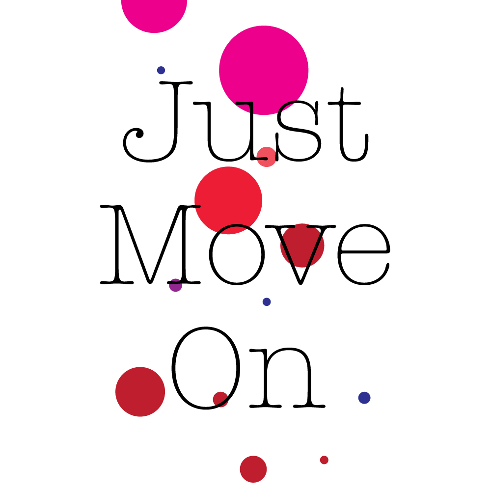 Just-Move-On-8x8.jpg